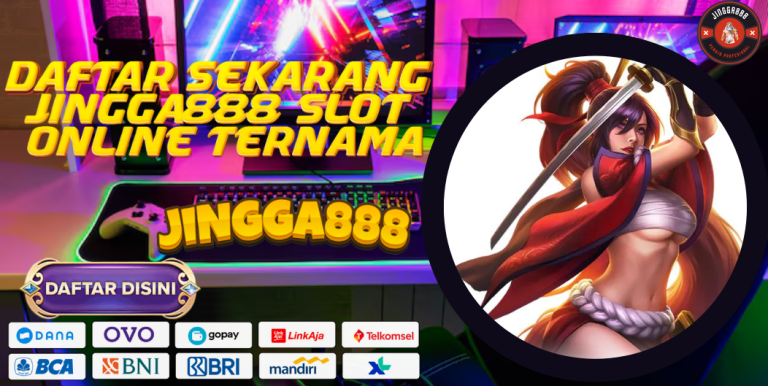 DAFTAR SEKARANG JINGGA888 SLOT ONLINE TERNAMA