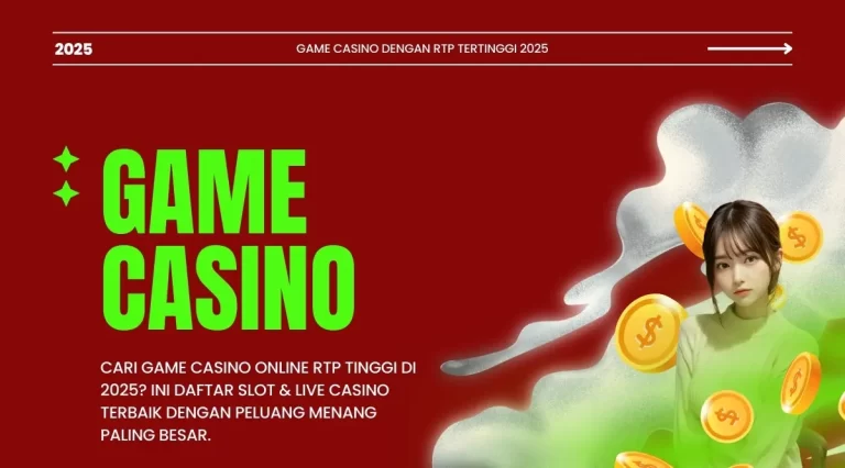 Game Casino dengan RTP Tertinggi di 2025